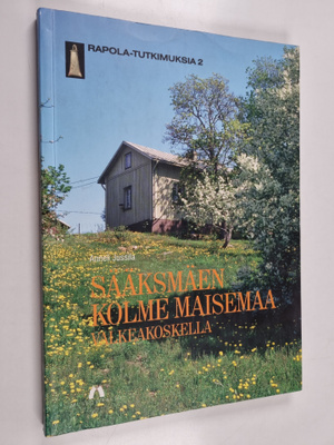 Anneli Jussila : Sääksmäen kolme maisemaa Valkeakoskella
