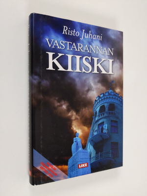 Risto Juhani : Vastarannan kiiski