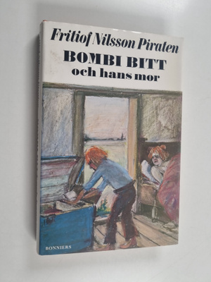 Fritiof Nilsson Piraten : Bombi Bitt och hans mor