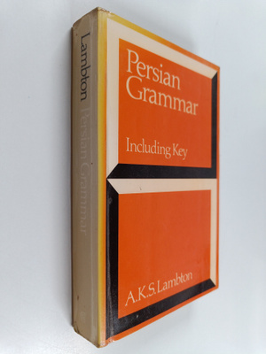 Ann K. S. Lambton : Persian grammar