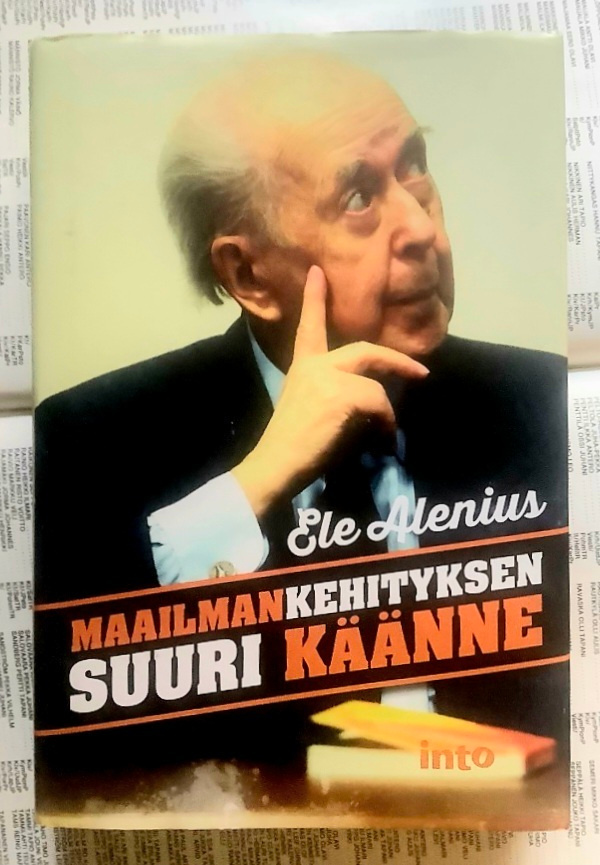 Ele Alenius - Maailmankehityksen suuri käänne (sid.)