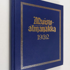 Muistoalmanakka 1932 : Almanakka karkausvuodeksi 1932 jäl... - pikkukuva 1