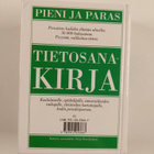Veikko (toim.) Ahola : Pieni ja paras tietosanakirja A-Ö ... - pikkukuva 2