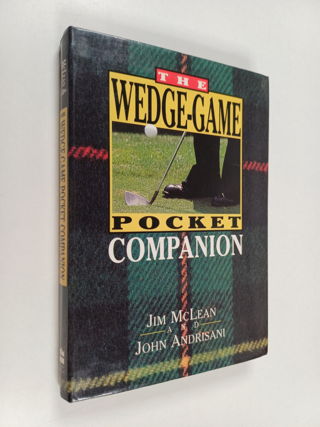 Jim Mclean : The Wedge-Game Pocket Companion