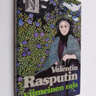 Valentin Rasputin : Viimeinen raja - pikkukuva 1
