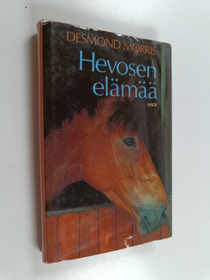 Desmond Morris : Hevosen elämää