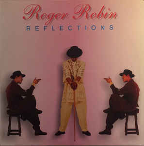 ROGER ROBIN : REFLECTIONS CD