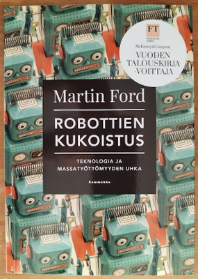 Martin Ford: Robottien kukoistus