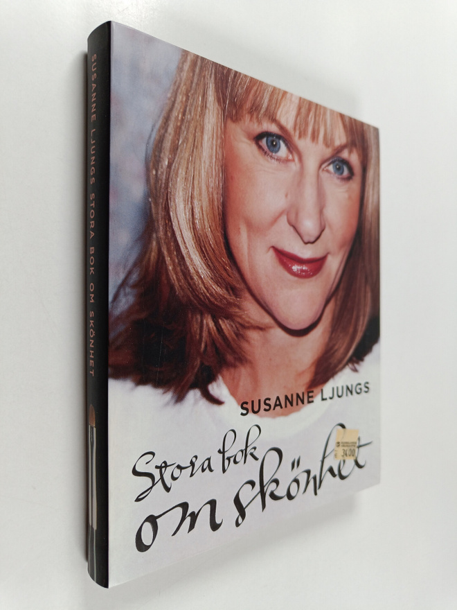 Susanne Ljung : Susanne Ljungs stora bok om skönhet