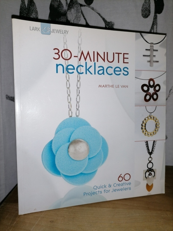 30-minute necklaces - 60 Projects for Jewelers - Uusi