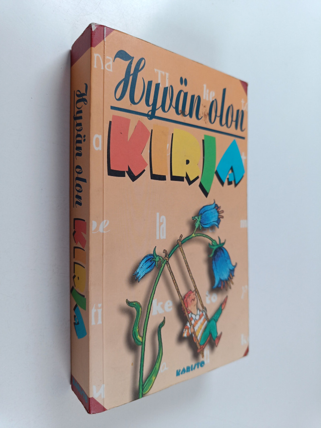 Arto (toim.) Manninen : Hyvän olon kirja