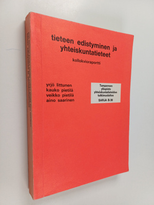 Yrjö Littunen : Tieteen edistyminen ja yhteiskuntatieteet...
