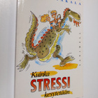 Heikki Takala : Kuinka stressi kesytetään - pikkukuva 1