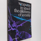 Weaponry in space: the dilemma of security - pikkukuva 1