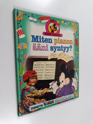 Maija (suom.) Pellikka : Miten pianon ääni syntyy