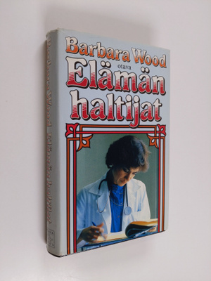 Barbara Wood : Elämän haltijat