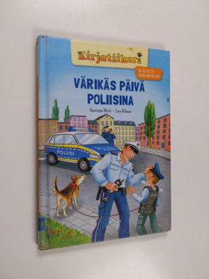 Henriette Wich : Värikäs päivä poliisina