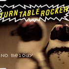 Turntablerocker • No Melody CD-Single - pikkukuva 1