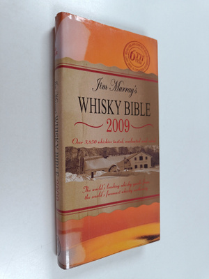Jim Murray : Jim Murrays Whisky Bible 2009
