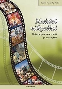 Leonie Hohenthal-Antin: Muistot näkyviksi