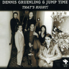 Dennis Gruenling & Jump Time: That's Right! Harmonica Blues - pikkukuva 1