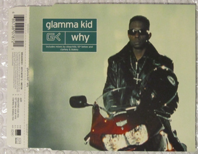 Glamma Kid • Why CD Maxi-Single