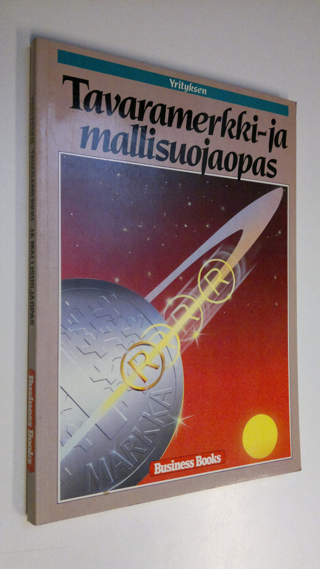 Virpi Tiili : Yrityksen tavaramerkki- ja mallisuojaopas