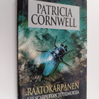 Patricia Cornwell : Raatokärpänen - pikkukuva 1