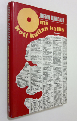 Jorma Ojaharju : Oma koti kullan kallis