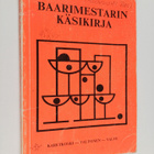 Pohto Karetkoski : Baarimestarin käsikirja - pikkukuva 1