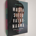 Ritva Siikala : Musta sielu, valkonaama : kertomuksia elä... - pikkukuva 1