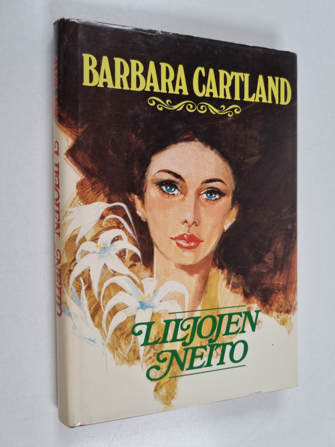 Barbara Cartland : Liljojen neito