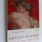 C. Lorgues-Lapouge : Vanhat mestarit : Bysantin taide - g... - pikkukuva 1