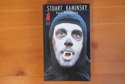 Stuart Kaminski:Varo Vampyyria.1.P.1989.Nid.Sapo 331.Hyvä!