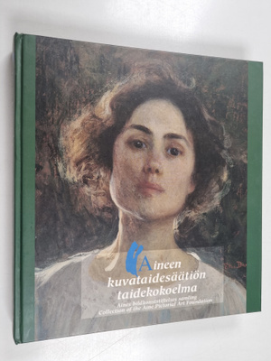 Katriina Pietilä-Juntura : Aineen kuvataidesäätiön teosko...