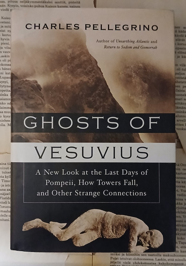 Charles R. Pellegrino - Ghosts of Vesuvius (hardcover)