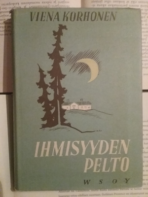 Viena Korhonen - Ihmisyyden pelto (sid.)