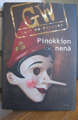 Leif GW Persson: Pinokkion nenä, Otava 2014. 560 s.