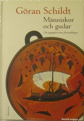 Göran Schildt • Människor och gudar
