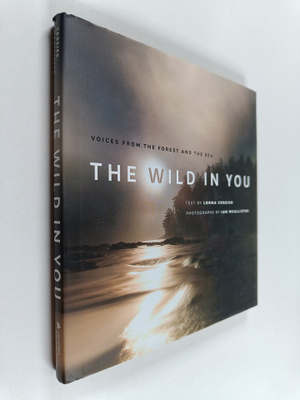 Lorna Crozier : The Wild in You - Voices from the Forest ...