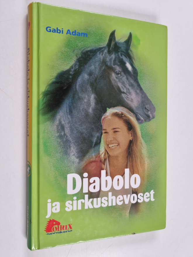 Gabi Adam : Diabolo ja sirkushevoset