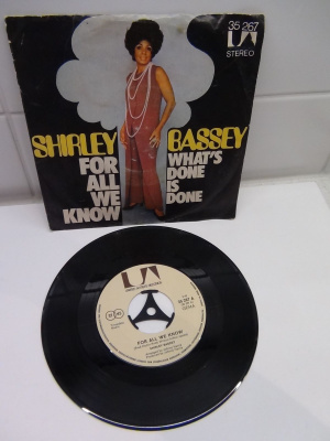 SHIRLEY BASSEY 7´FOR ALL WE KNOW, WHAT´S DONE IS DONE