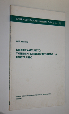 Olli Heilimo : Kirkkovaltuusto, yhteinen kirkkovaltuusto ...