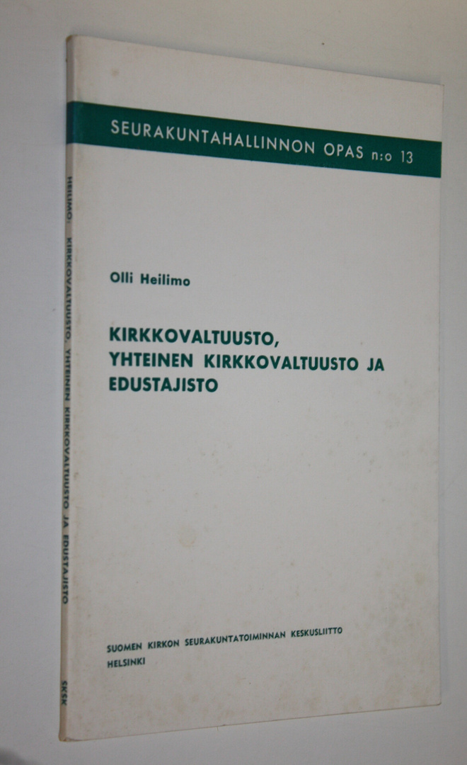 Olli Heilimo : Kirkkovaltuusto, yhteinen kirkkovaltuusto ...