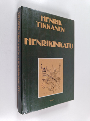 Henrik Tikkanen : Henrikinkatu