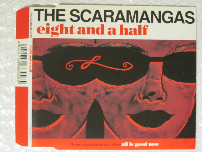 The Scaramangas • Eight And A Half CD-Single