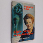 Pirkko Aro : Eipäs vaieta seurakunnassa : Liberaalin ajat... - pikkukuva 1