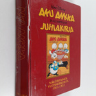 Walt Disney : Aku Ankka ja kumppanit : näköispainos vuosi... - pikkukuva 1