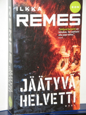 Ilkka Remes : JÄÄTYVÄ HELVETTI