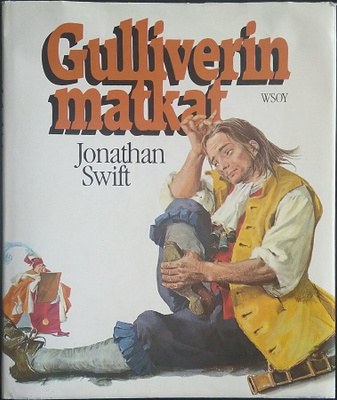 Suuri lukukirjasto 05 Swift: Gulliverin matkat